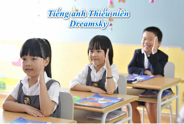 Chương trình Tiếng anh thiếu niên khoa học nhất