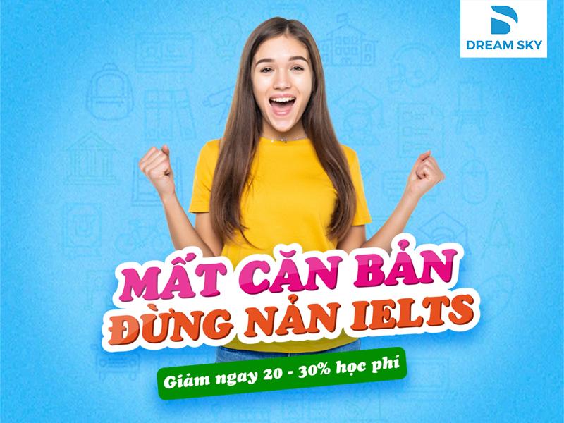 LỘ TRÌNH HỌC IELTS CHO HỌC SINH CẤP 2, CẤP 3 - CAM KẾT ĐẦU RA