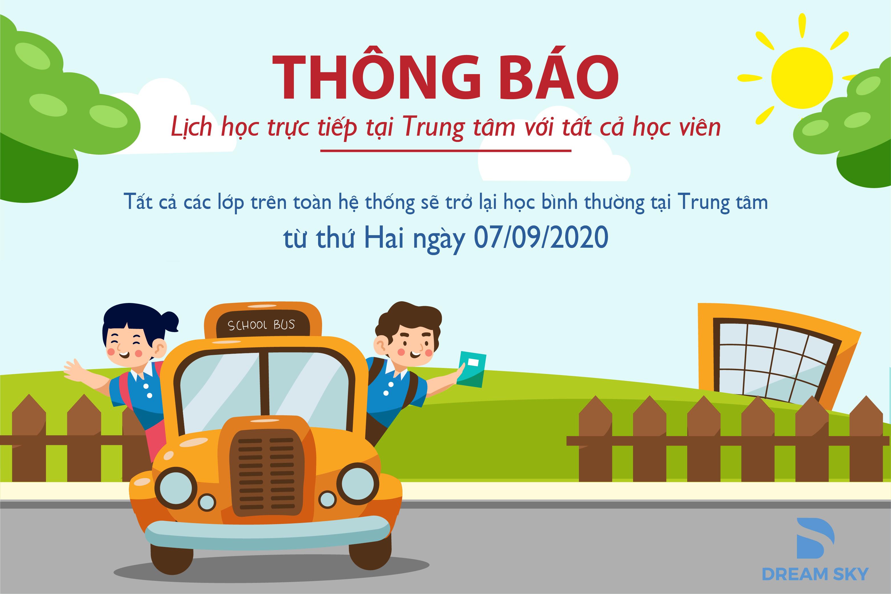 THÔNG BÁO: HỌC VIÊN DREAM SKY ĐI HỌC LẠI TỪ NGÀY 7/9/2020
