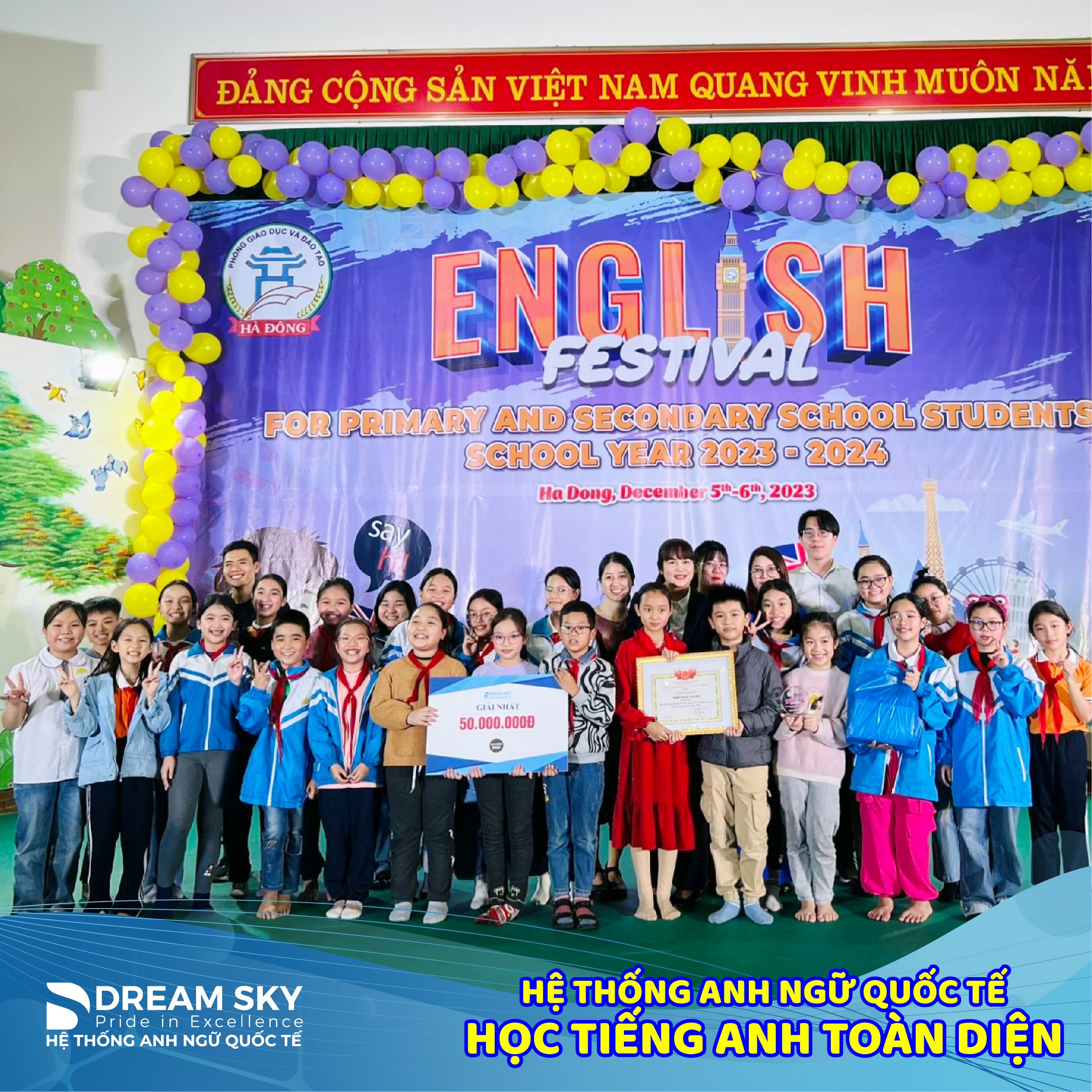 HỆ THỐNG ANH NGỮ DREAM SKY ĐỒNG HÀNH CÙNG QUẬN HÀ ĐÔNG tổ chức Ngày hội Tiếng Anh dành cho học sinh Tiểu học và Trung học cơ sở năm học 2023 - 2024
