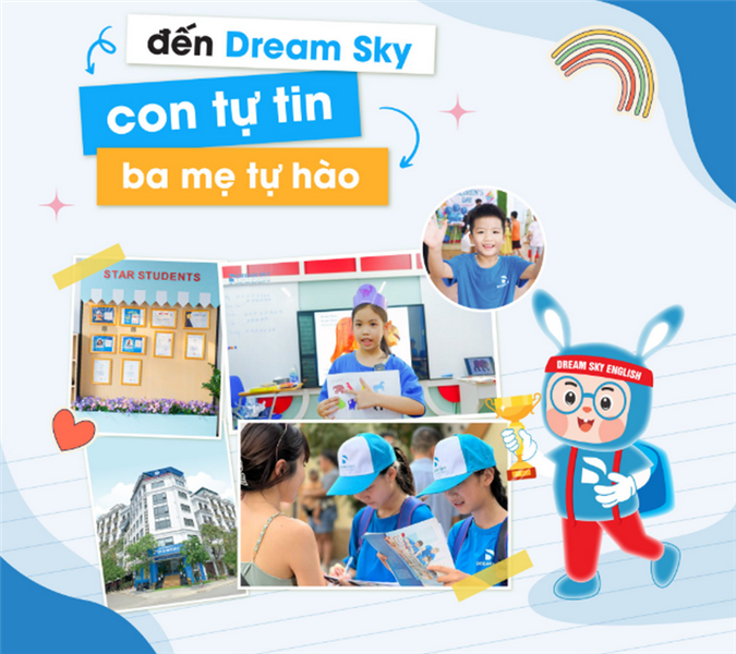 Học Tiếng Anh Tại DreamSky: Con tự tin - cha mẹ tự hào