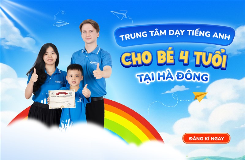 Trung tâm dạy tiếng anh cho bé 4 tuổi tại Hà Đông
