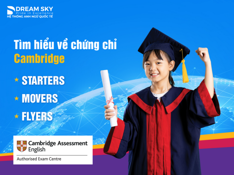 Tìm hiểu về chứng chỉ Starters, Movers, Flyers Cambridge