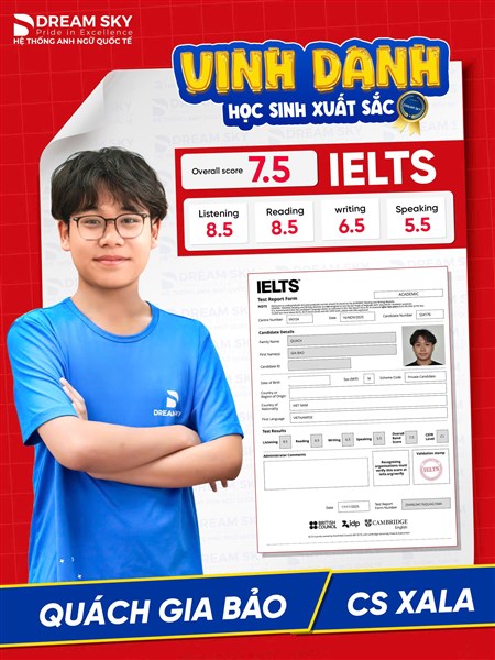 Vinh danh học viên: Quách Gia Bảo đạt IELTS 7.5