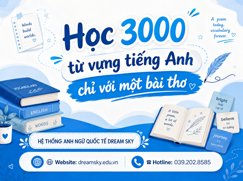 Học 3000 từ vựng tiếng Anh chỉ với một bài thơ