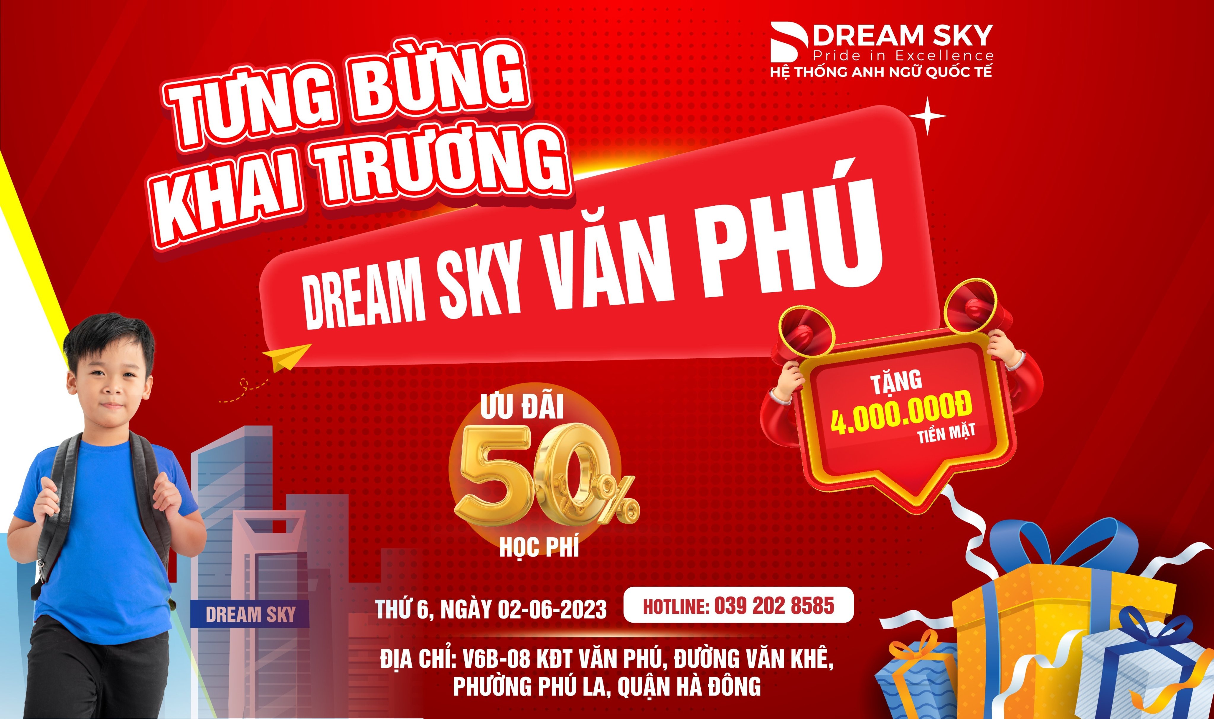 Dream Sky tưng bừng khai trương chi nhánh Văn Phú
